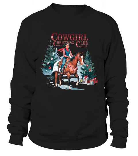 Cowgirl Christmas Club Vintage Christmas 02 Sweatshirt Unisex