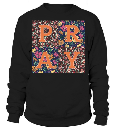 Floral Patchwork Pray Sweatshirt Unisex