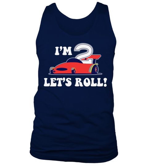 i am 2 lets roll birthday Tank Top Unisex
