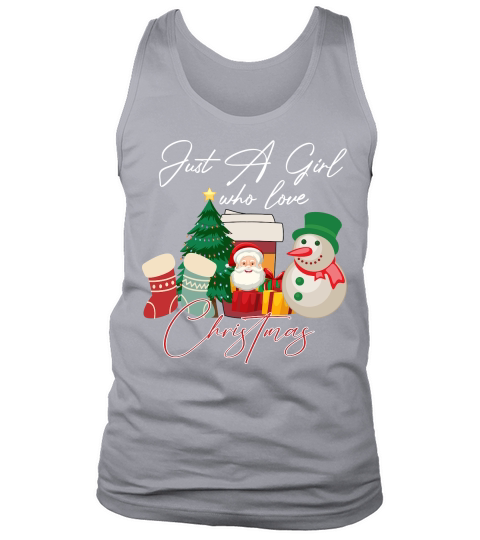 Just a girl who love christmas 2 Tank Top Unisex