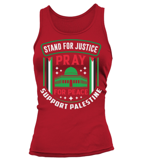 Stand For Justice Pray For Peace Support Palestine 03 Tank top Woman
