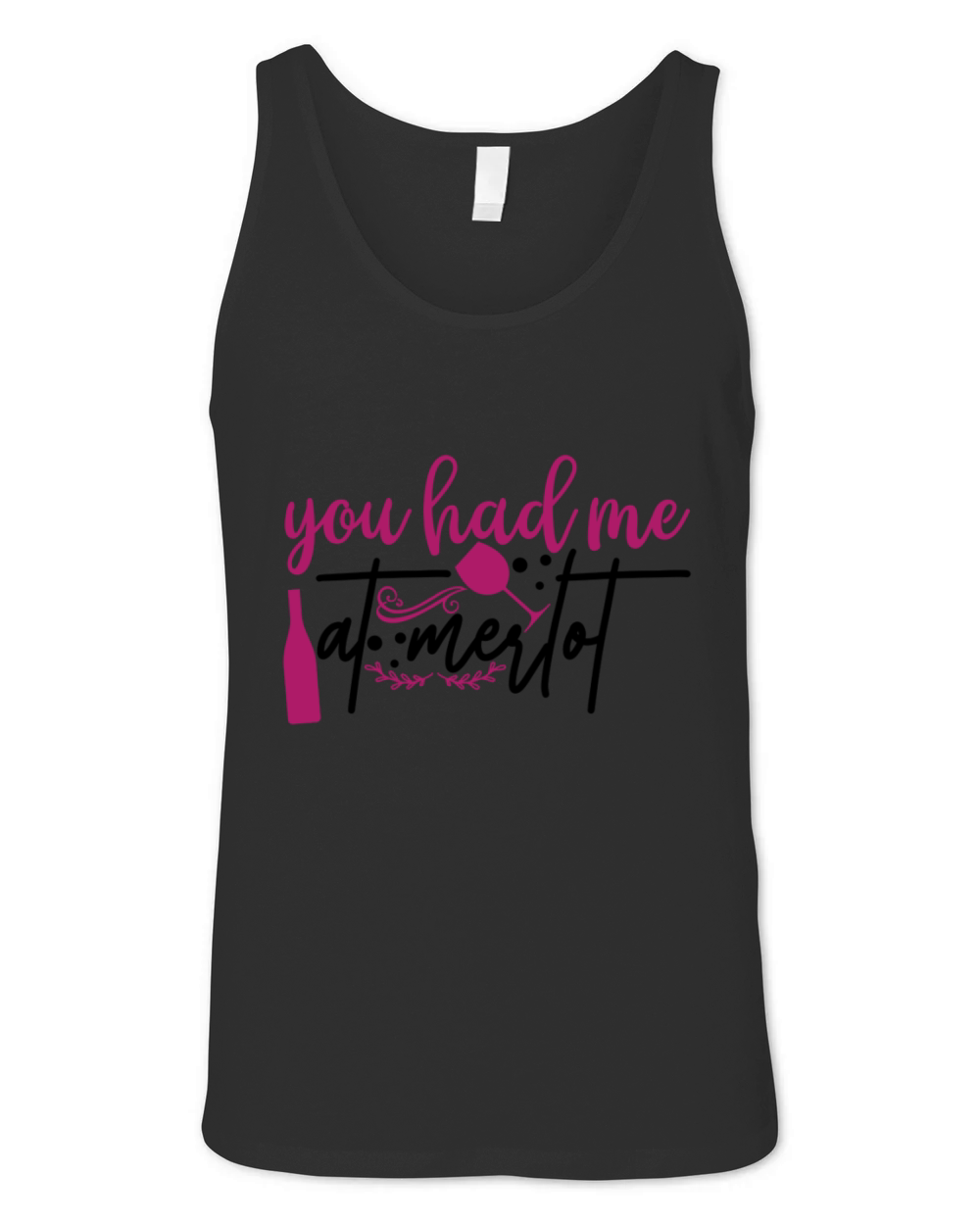 you had me at merlot Unisex Jersey Tank