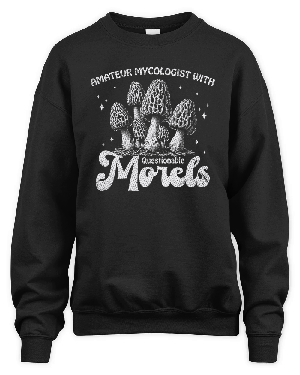 Amateur Mycologist with Morels D White GR2 Unisex Premium Crewneck Sweatshirt