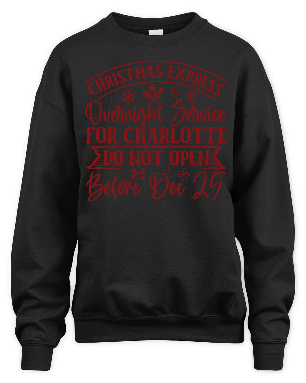 Christmas express overnight service for Charlotte Unisex Premium Crewneck Sweatshirt