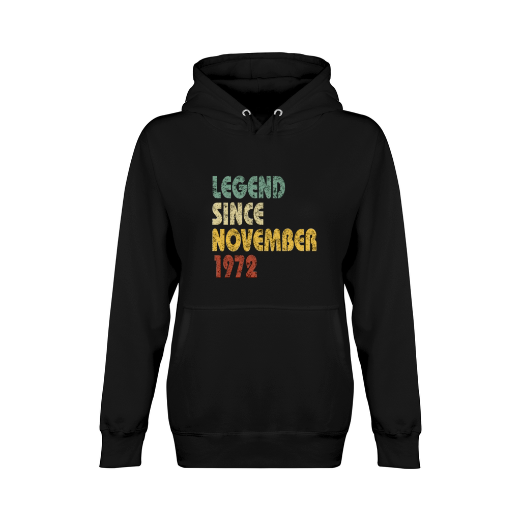 Legend Since November 1972 Funny Quote Birthday Unisex Premium Pullover Hoodie