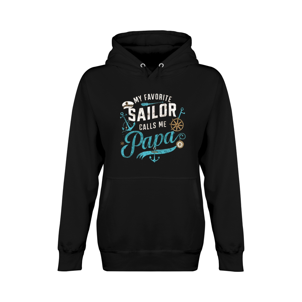 My favorite sailor calls me papa Unisex Premium Pullover Hoodie