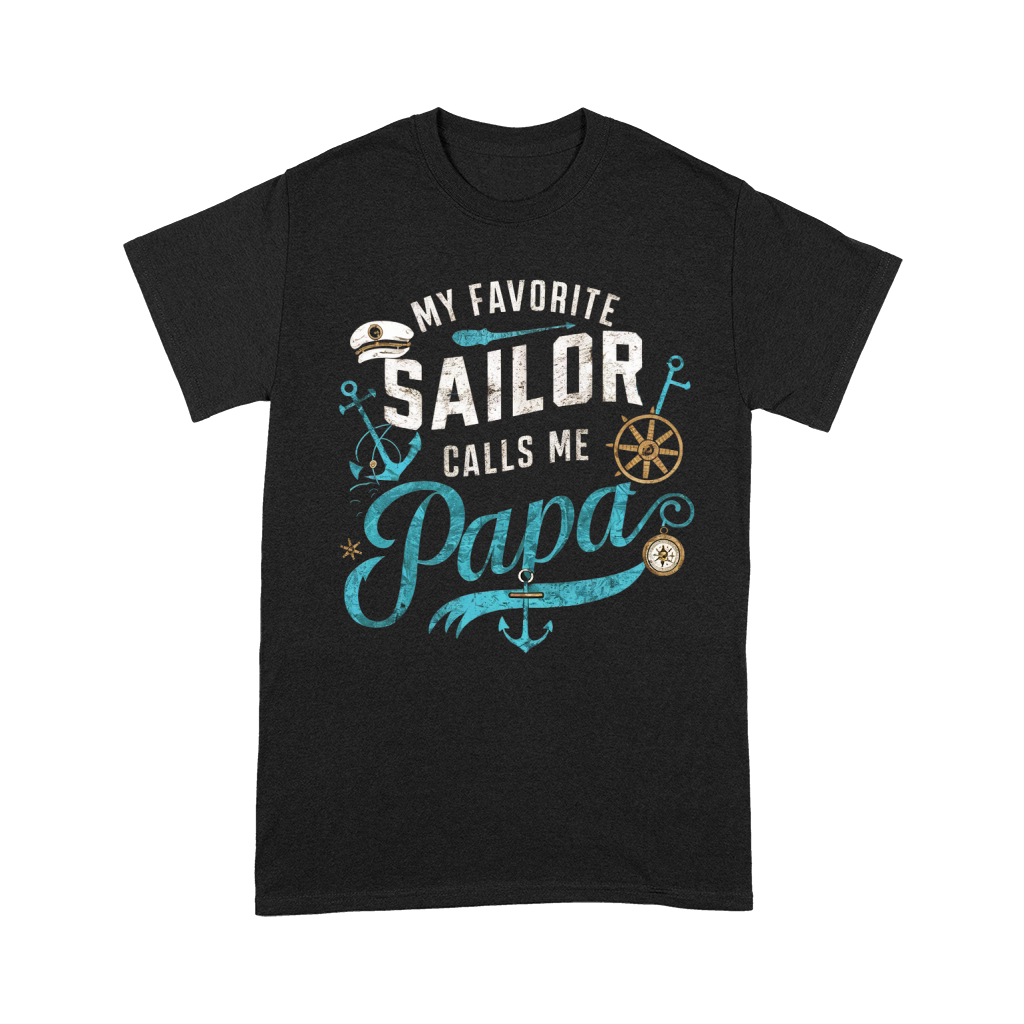 My favorite sailor calls me papa Unisex T-Shirt