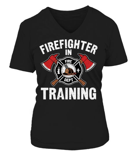 Firefighter In Training V-neck T-Shirt Woman
