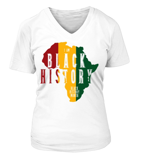 I Am Black History Month V-neck T-Shirt Woman