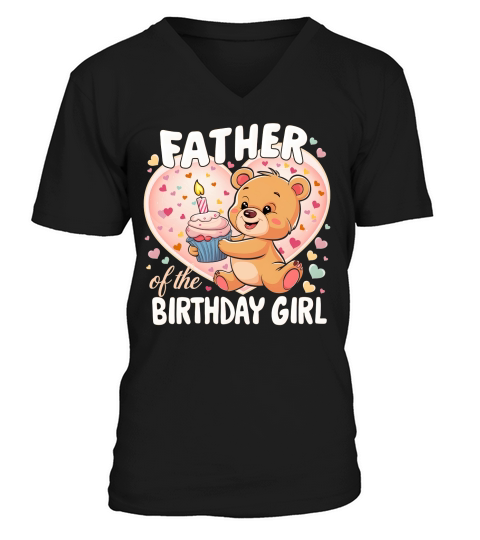 Father of the birthday girl (1) V-Neck T-shirt