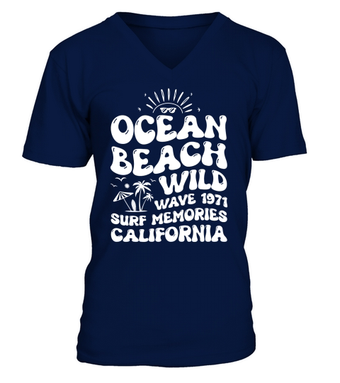 Ocean Beach Wild Wave 1971 Surf Memories California (2) V-Neck T-shirt