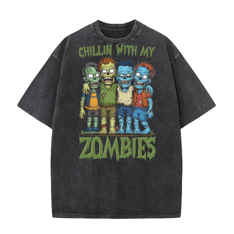 CHILLIN WITH MY ZOMBIES Washed T-Shirt