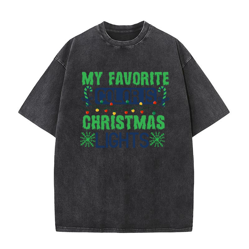 My Favorite Color is Christmas Lights Washed T-Shirt