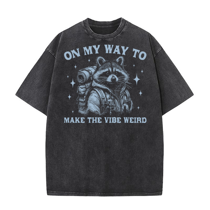 On My Way To Make The Vibe Weird Raccoon D Retro Grey Washed T-Shirt