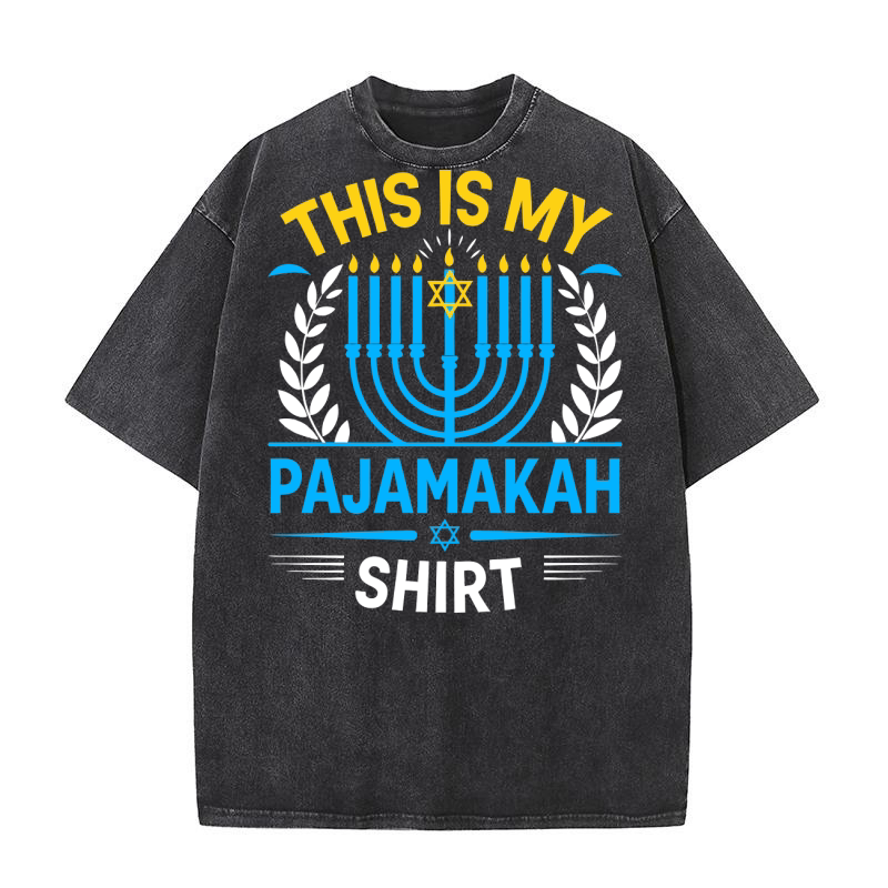 THIS IS MY HANUKKAH PAJAMAKAH 05 Washed T-Shirt