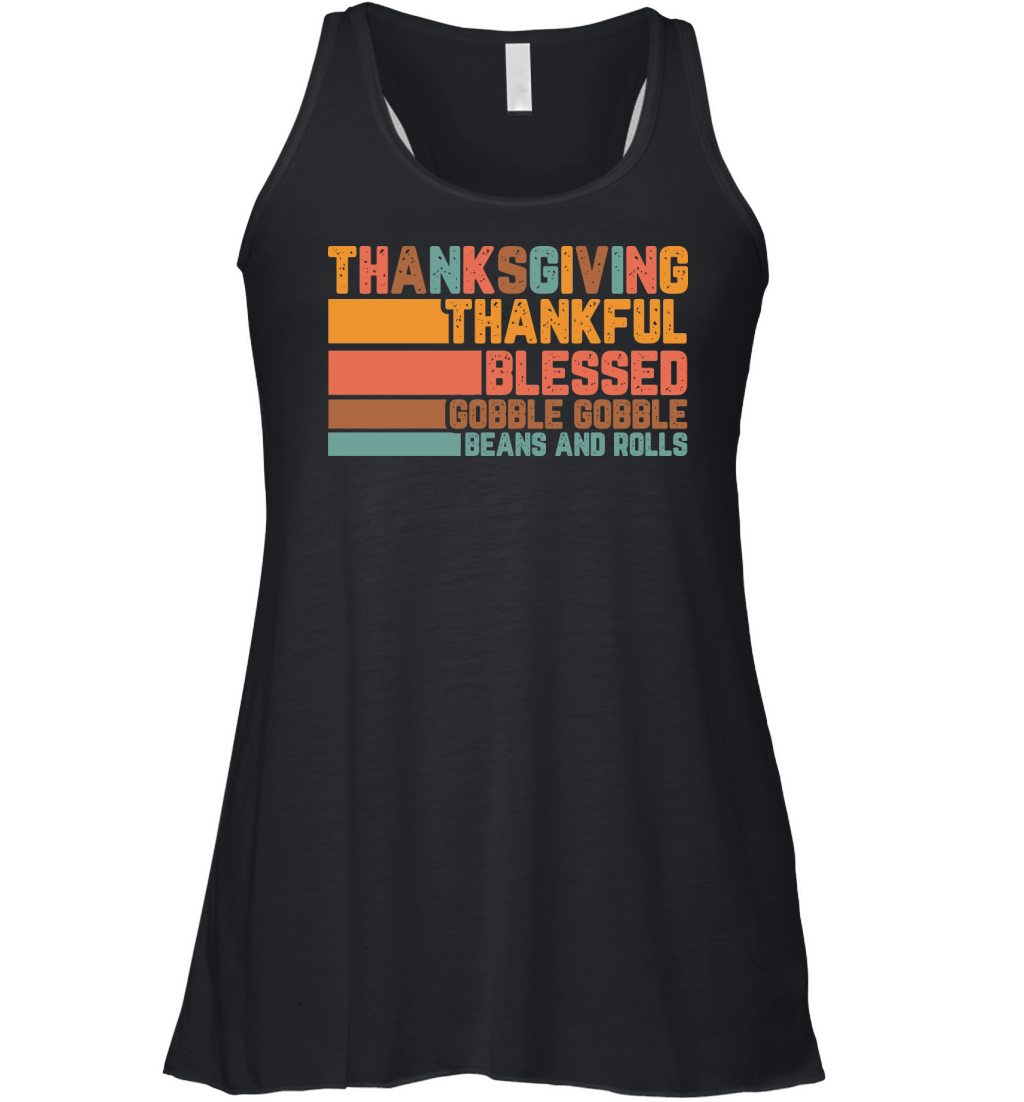 thanks sgiving thankfull blessed gobble gobble Women's Flowy Tank Top