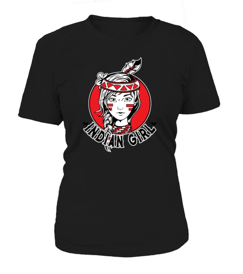 Indian Girl Warrior Skull Is Ready For Battle Women's T-Shirt