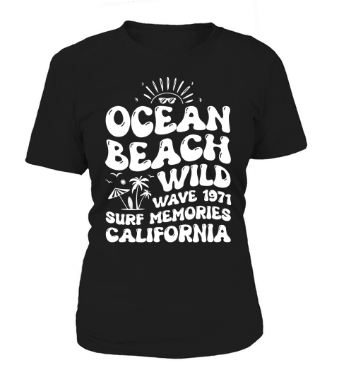 Ocean Beach Wild Wave 1971 Surf Memories California (2) Women's T-Shirt