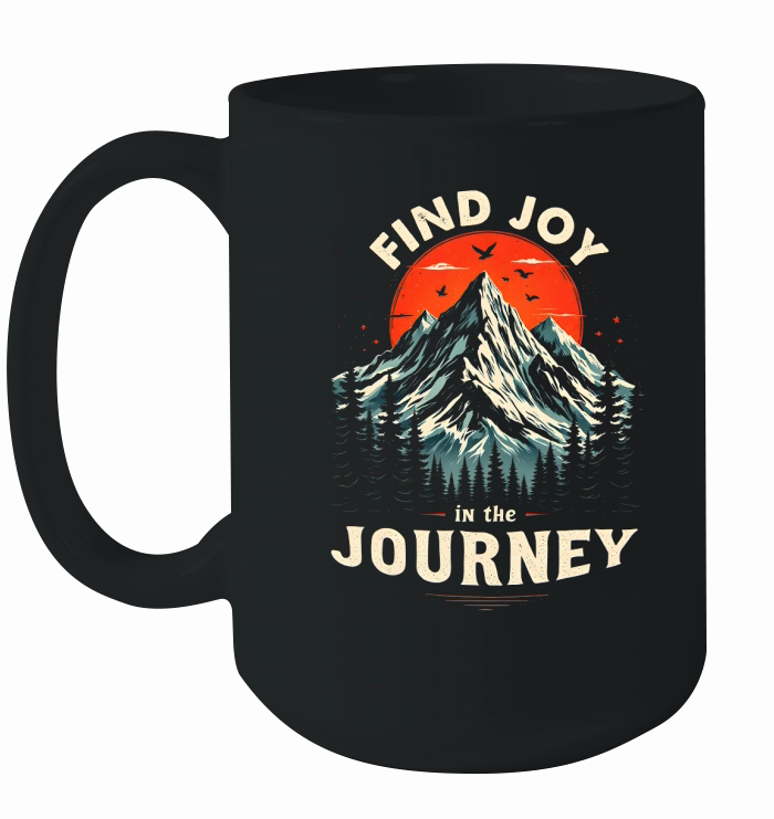 Find joy in the journey 07 Ceramic Mug