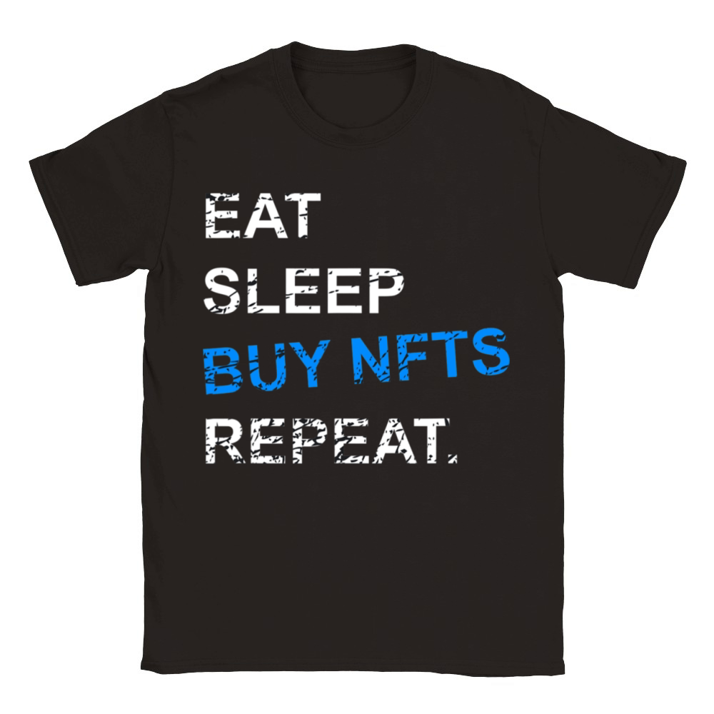 Funny Eat Sleep Buy Nfts Repeat Crypto Currency T Classic Kids Crewneck T-shirt