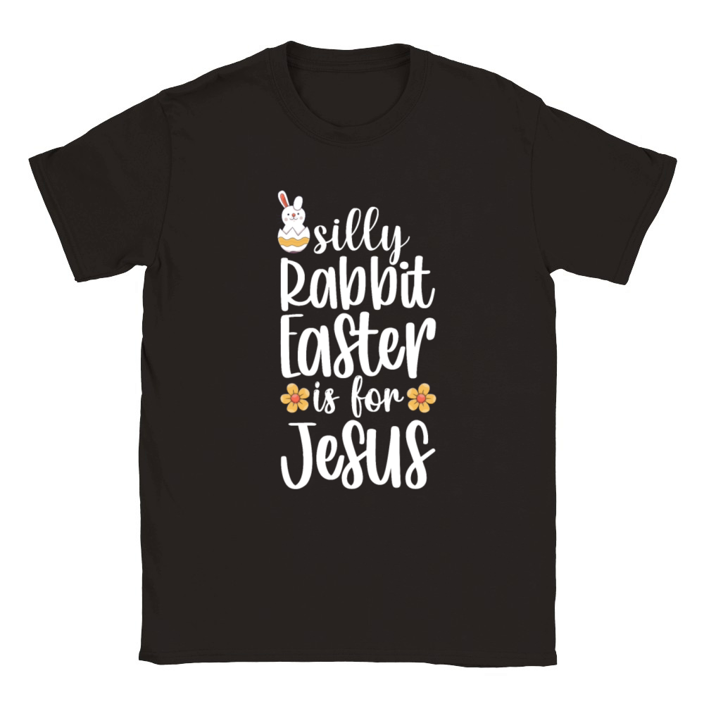 Silly Rabbit Easter Is for Jesus Classic Kids Crewneck T-shirt
