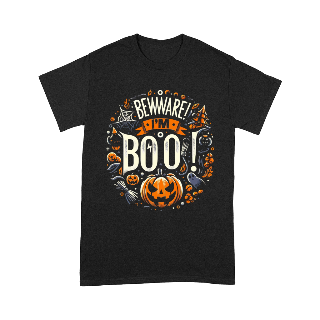 Beware! Im Boo Comfort T-shirt