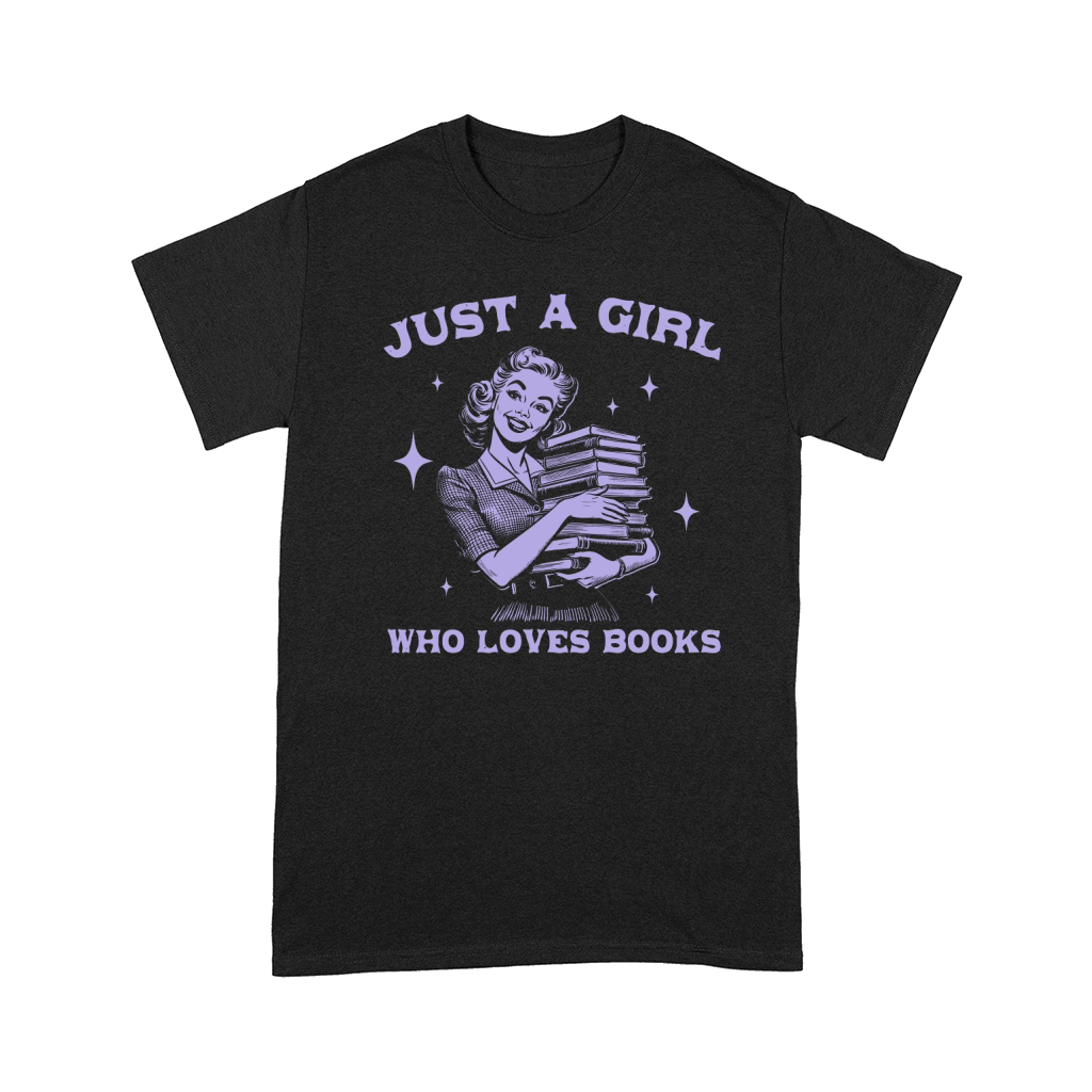 Just A Girl Who Loves Books D Violet Comfort T-shirt