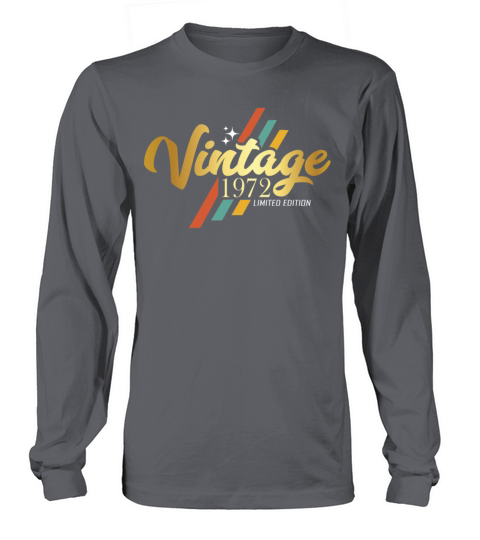 50th Birthday Vintage 1972 Long sleeved Unisex