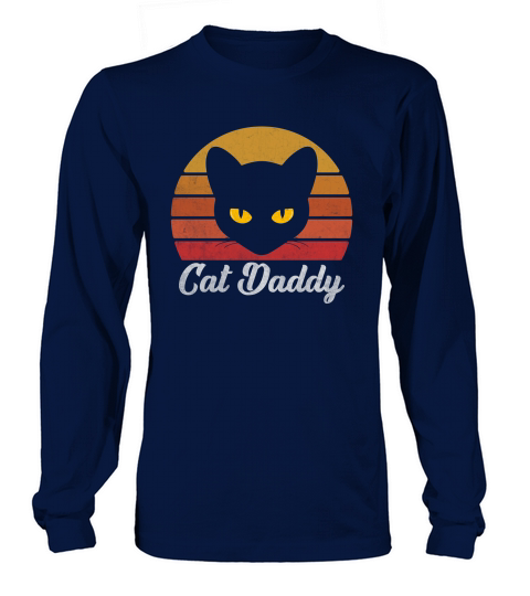 Cat Daddy Vintage Eighties Style Cat Retro Distressed Long sleeved Unisex
