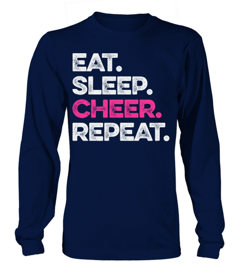 Eat Sleep Cheer Repeat Long sleeved Unisex