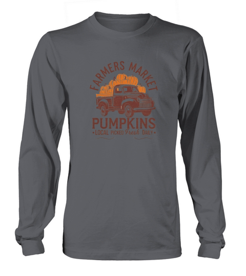 Farmers Market Pumpkin Patch Fresh Daily Long sleeved Unisex
