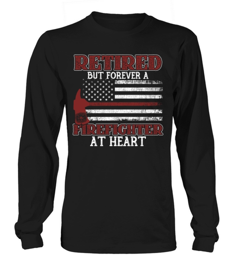 Retired Fire Fighter Thin Red Line Fireman Long sleeved Unisex