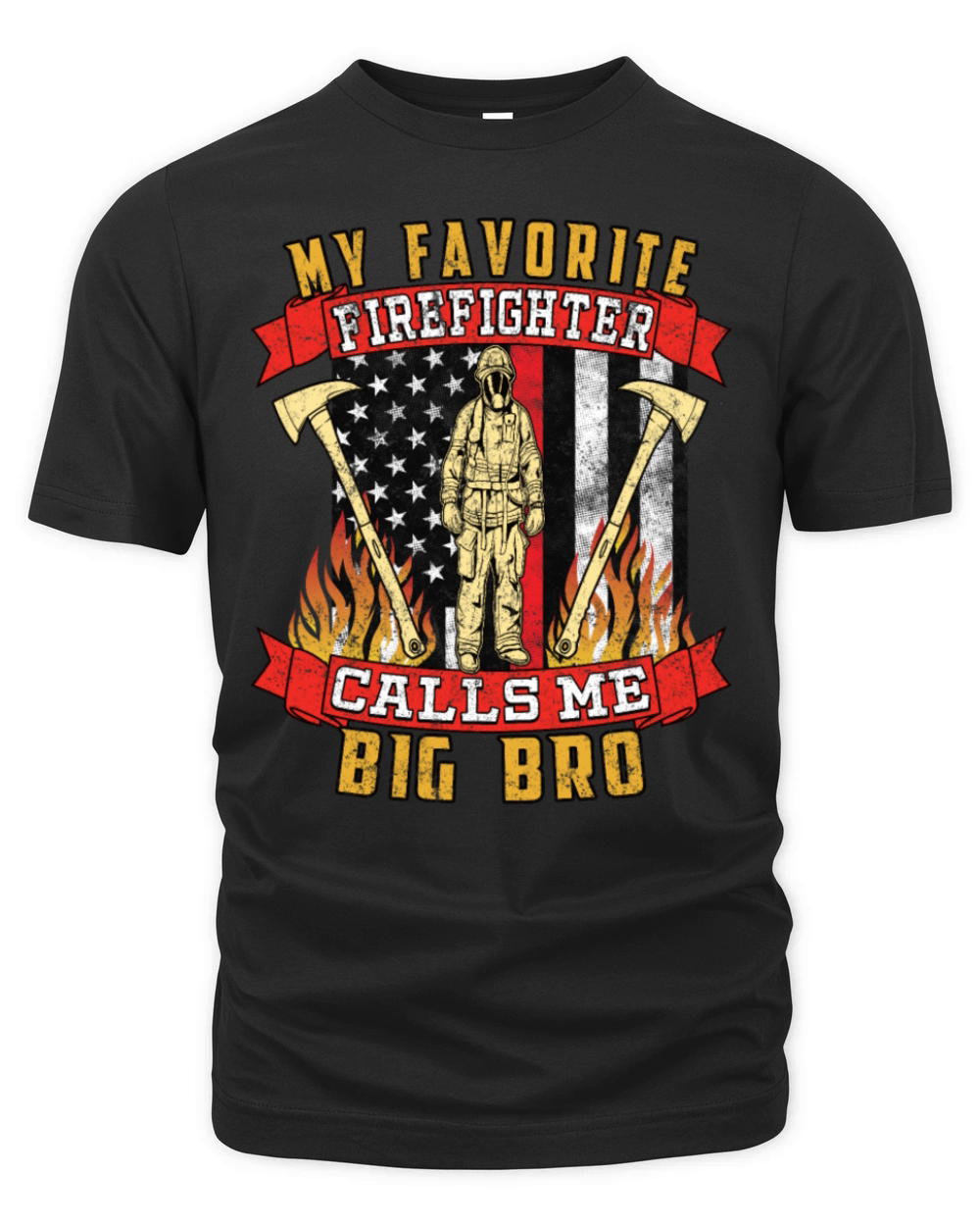 My Favorite Firefighter Calls Me Big Bro Organic Unisex T-shirt