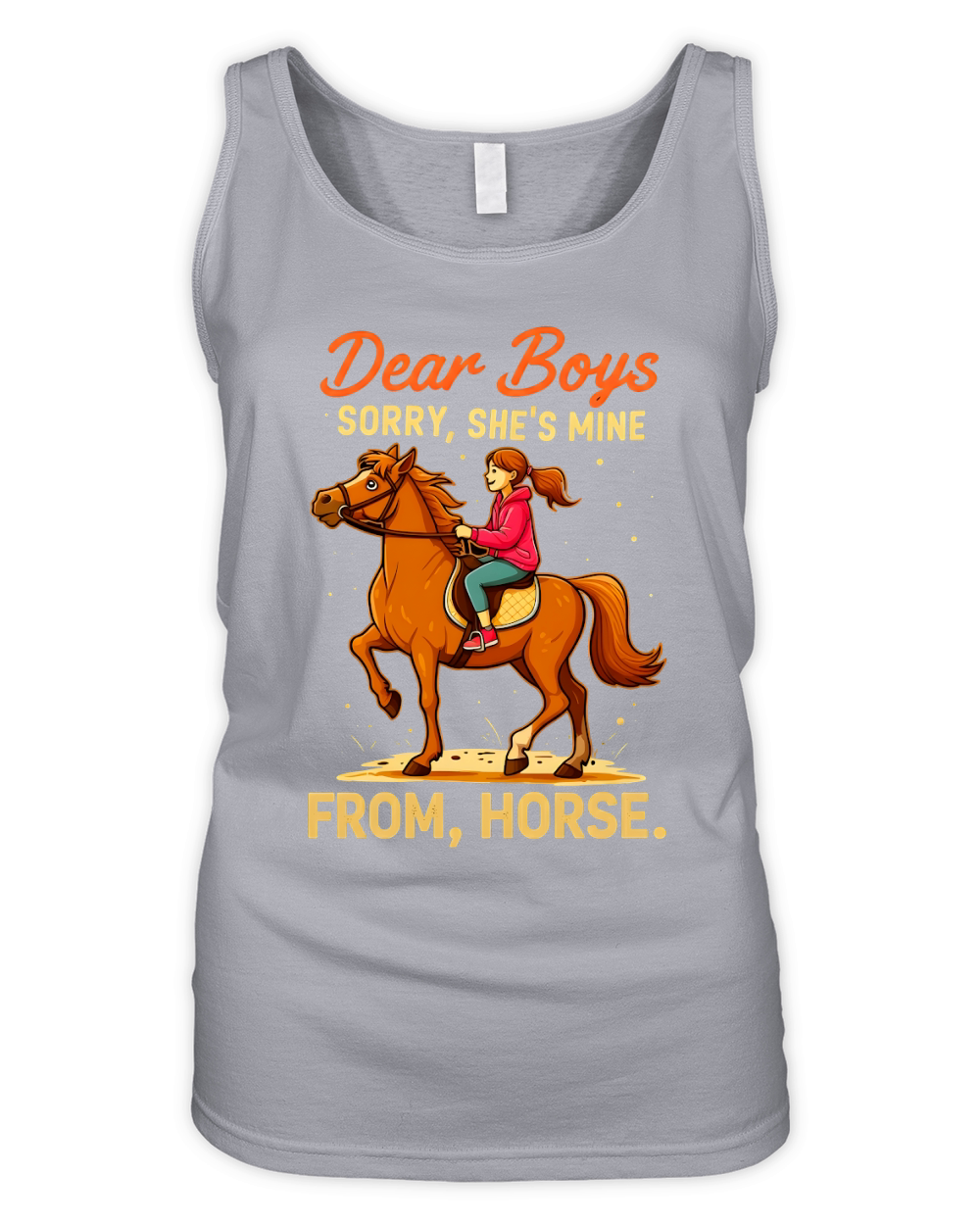 Dear Boys Sorry,Shes Mine From,Horse Organic Women's Tank Top