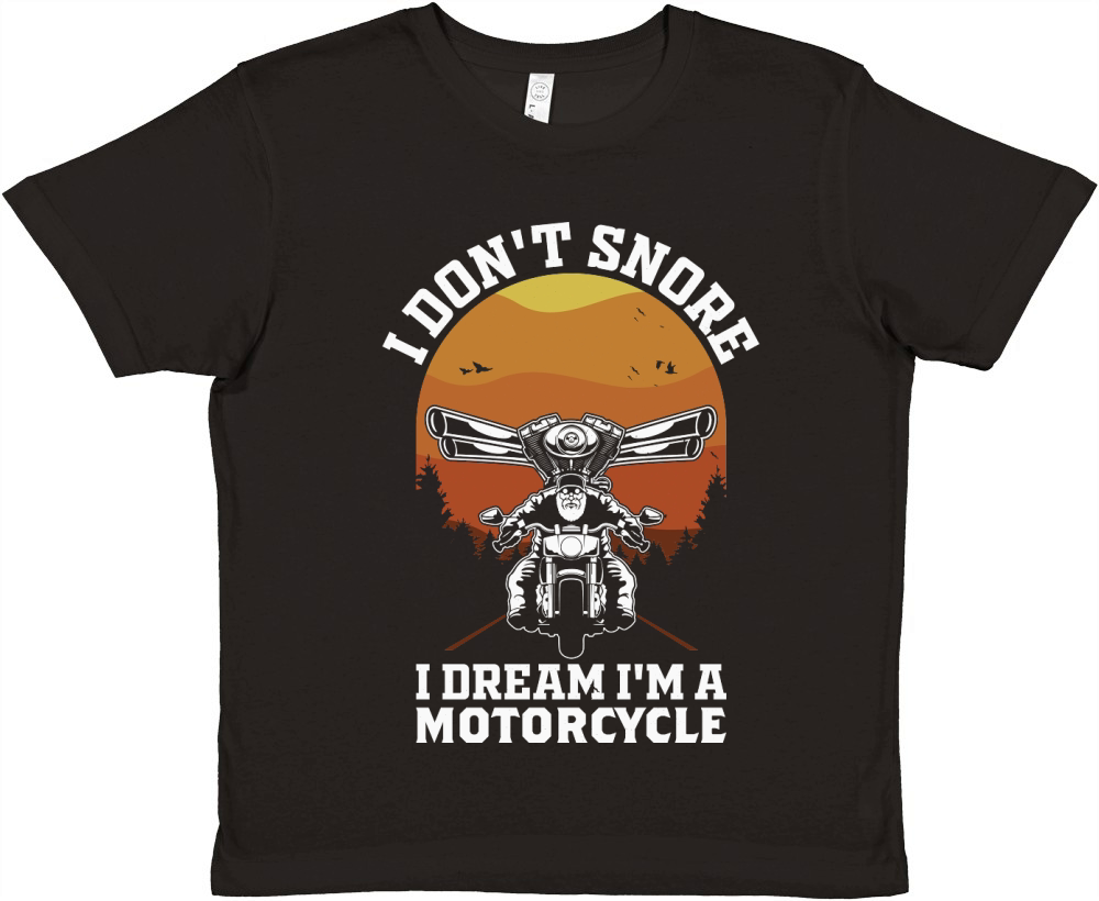 I Dont Snore I Dream Im A Motorcycle Funny Biker Quote Vintage Premium Kids Crewneck T-shirt