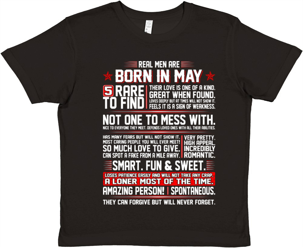 Real Men Are Born In May Birth Month Tshirt Premium Kids Crewneck T-shirt