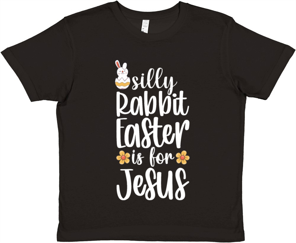 Silly Rabbit Easter Is for Jesus Premium Kids Crewneck T-shirt