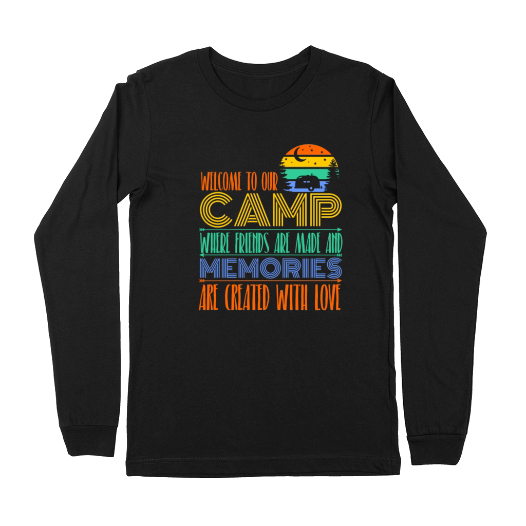 Welcome To Our Camp Colorful Camping Premium Long Sleeve