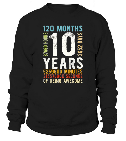 Kids 10th Birthday 10 Years Old Vintage Retro 120 Months Sweatshirt Unisex