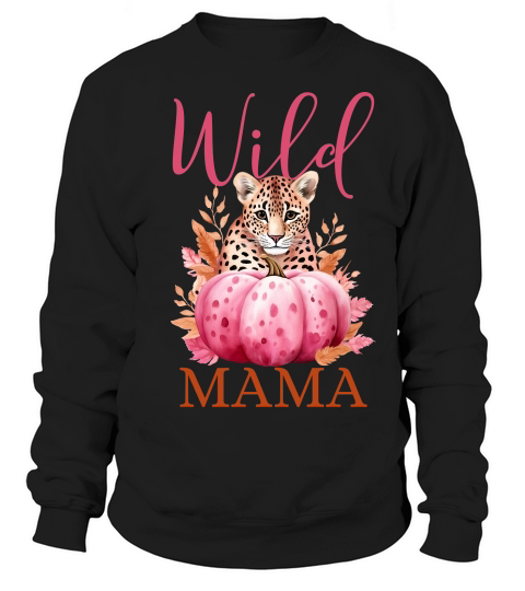 Wild Mama Pink Leopard Sweatshirt Unisex