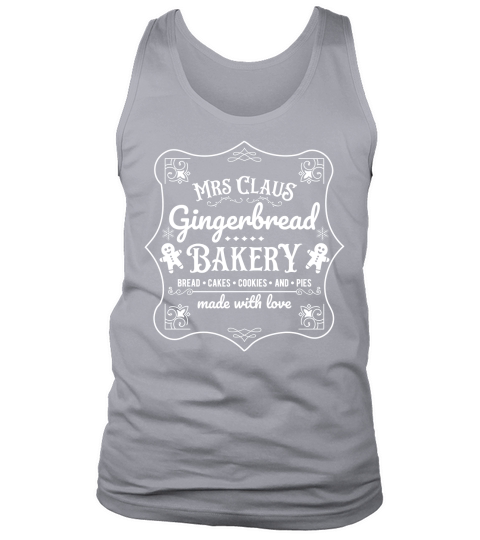 Mrs Claus gingerbread bakery bread cakes cookies and pies 02 Tank Top Unisex