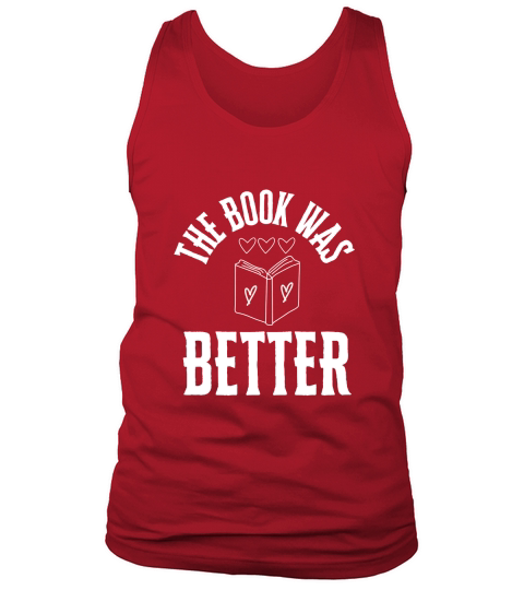 That Book Was better 3 03 Tank Top Unisex