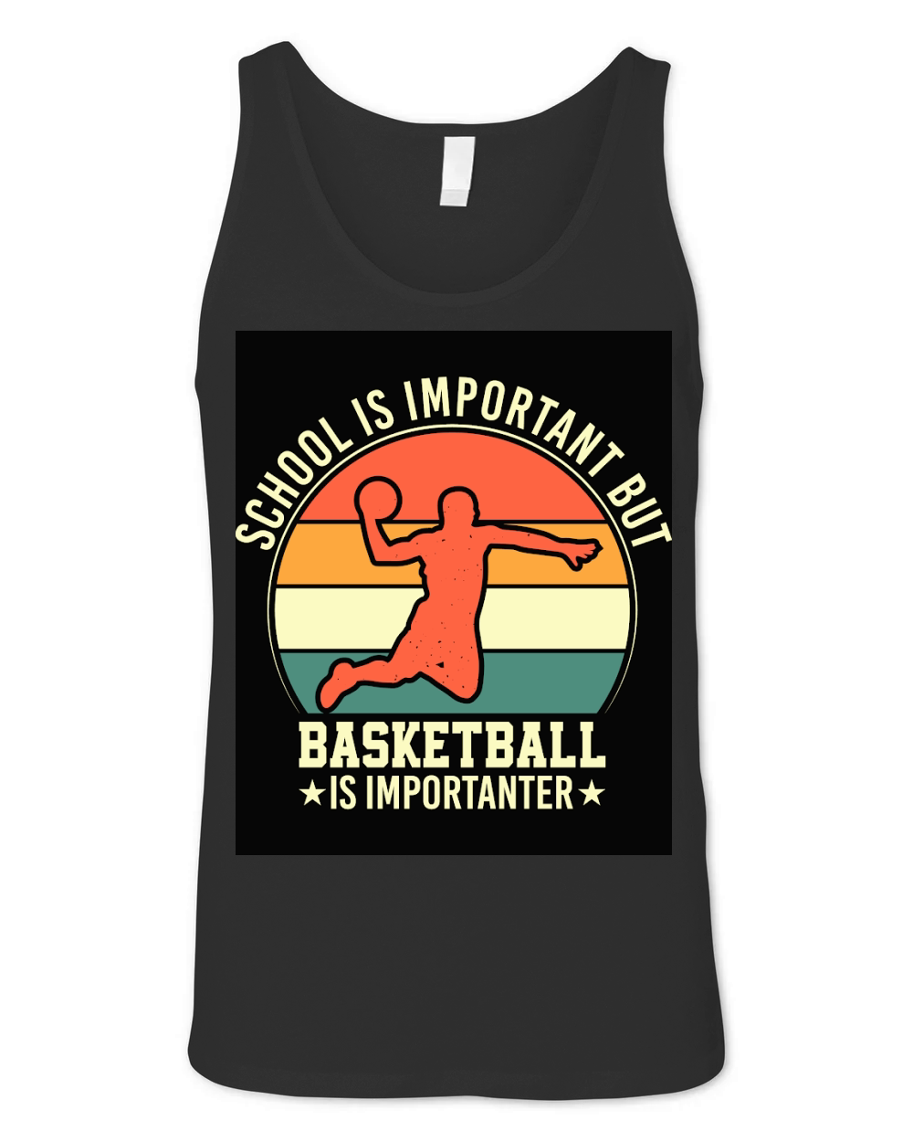 School is important but Basketball is importanter Unisex Jersey Tank