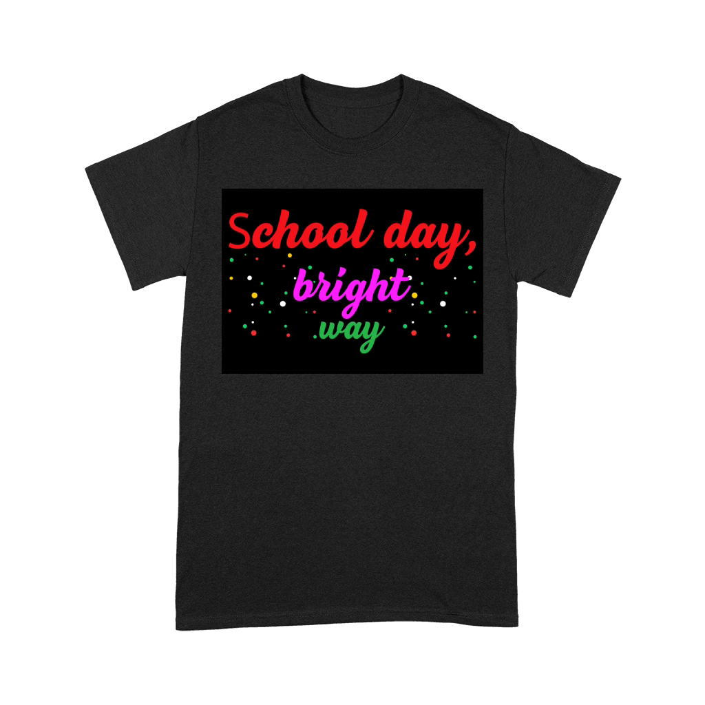 School day, bright way Unisex T-Shirt