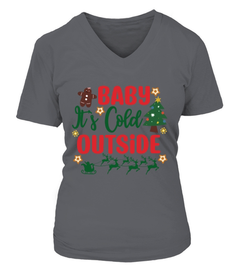Baby Its Cold Outside 02 V-neck T-Shirt Woman