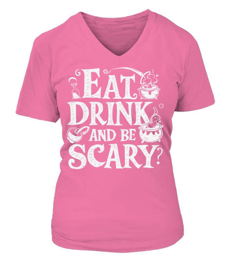 Eat Drink And Be Scary 02 V-neck T-Shirt Woman
