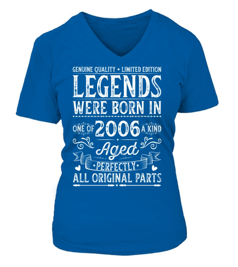 Legends Were Born in 2006 V-neck T-Shirt Woman