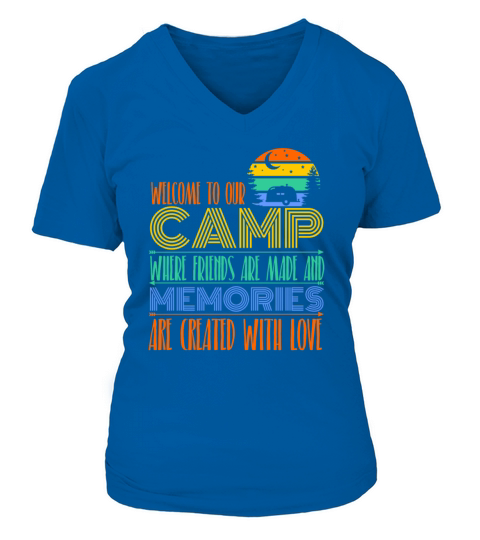 Welcome To Our Camp Colorful Camping V-neck T-Shirt Woman