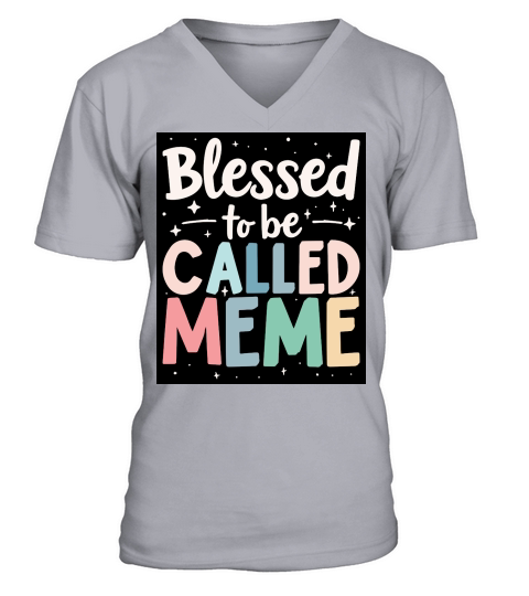 Blessed to ve called meme 02 V-Neck T-shirt