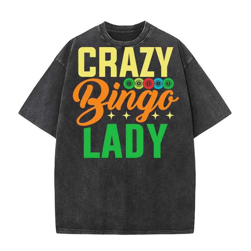 Crazy Bingo Lady 06 Washed T-Shirt